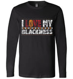 I Love My Blackness T-Shirt