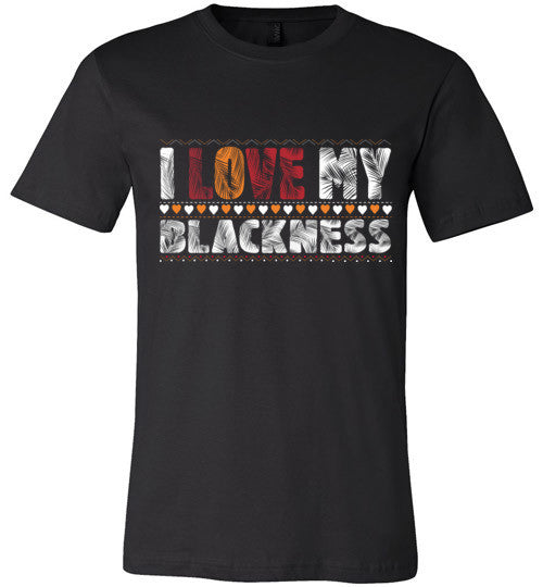 I Love My Blackness T-Shirt